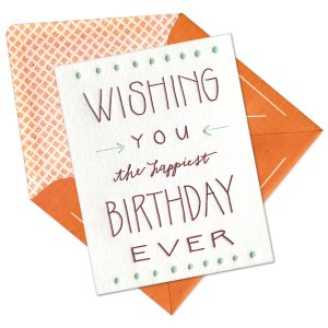 Happiest Birthday Ever Letterpress Greeting Card with Envelope