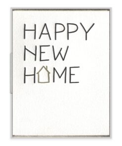 Happy New Home Letterpress Greeting Card