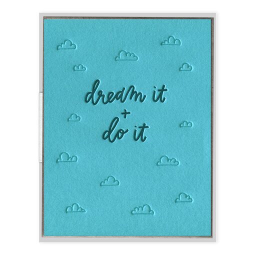 Dream It + Do It Letterpress Greeting Card