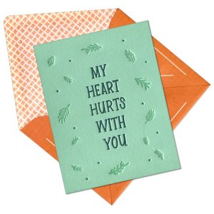 Heart Hurts With You Letterpress Greeting Card with Envelope