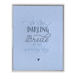 Darling Bride Letterpress Greeting Card