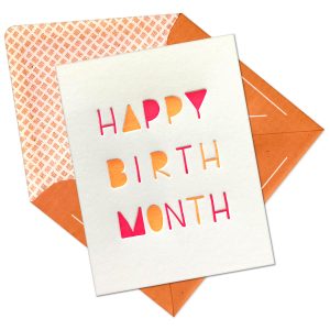 Happy Birth Month Letterpress Greeting Card with Envelope