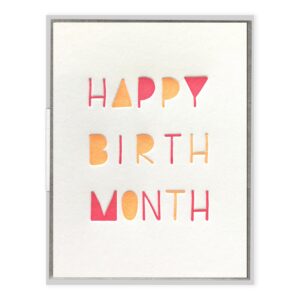 Happy Birth Month Letterpress Greeting Card