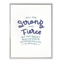 Strong and Fierce Letterpress Greeting Card