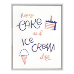 Cake and Ice Cream Day Letterpress Greeting Card
