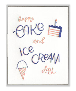 Cake and Ice Cream Day Letterpress Greeting Card