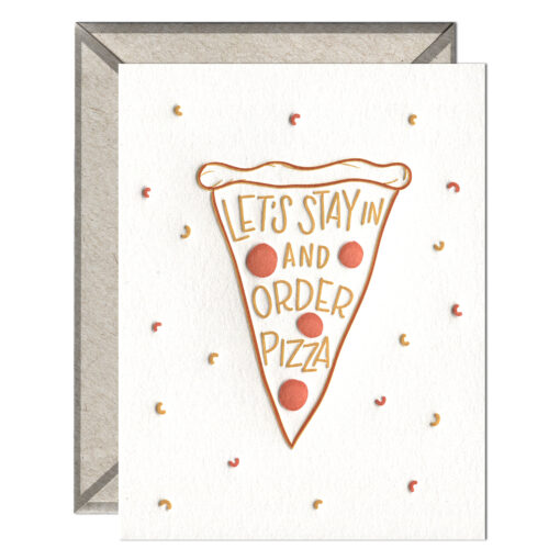 Stay in for Pizza Letterpress Greeting Card with Envelope