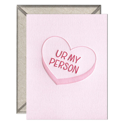 Ur My Person Heart Letterpress Greeting Card with Envelope