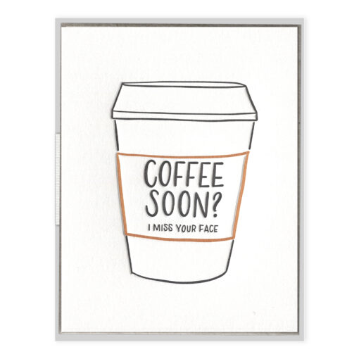 Coffee Soon? Letterpress Greeting Card