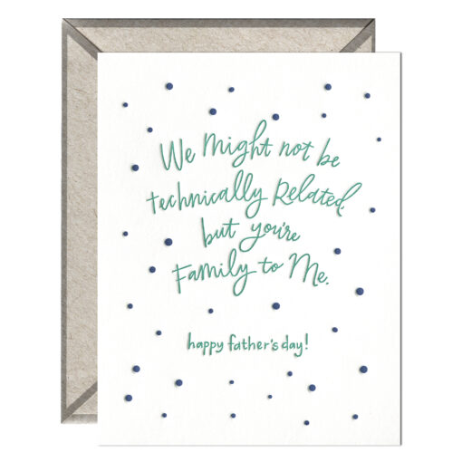 Family to Me Father's Day Letterpress Greeting Card with Envelope