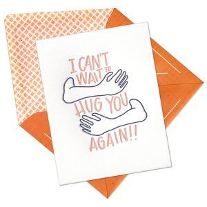 Can't Wait to Hug You Letterpress Greeting Card with Envelope