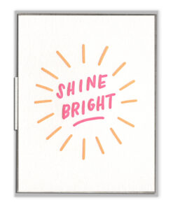 Shine Bright Letterpress Greeting Card