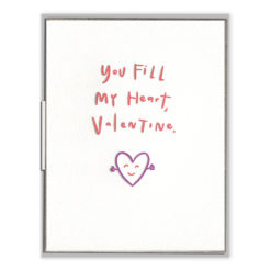 Fill My Heart Valentine Letterpress Greeting Card