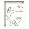 I Love You, Dad Letterpress Greeting Card with Envelope