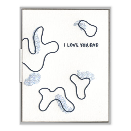 I Love You, Dad Letterpress Greeting Card