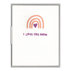 I Love You, Mom Letterpress Greeting Card