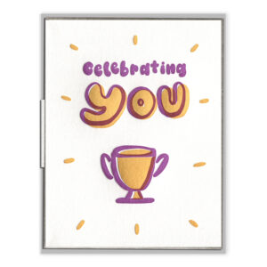 Celebrating You Letterpress Greeting Card