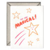 You Are Magical Letterpress Greeting Card with Envelope