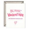 Non-Creepy Be Mine Letterpress Greeting Card with Envelope
