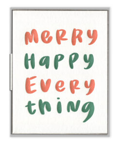 Merry Happy Everything Letterpress Greeting Card with Envelope