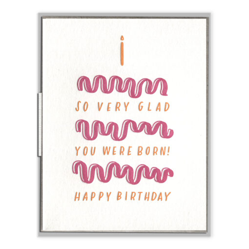 Glad You Were Born Cake Letterpress Greeting Card